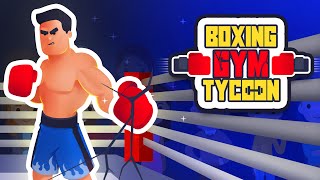 Boxing Gym Tycoon - Idle Game Gameplay Walkthrough | Android Simulation Game