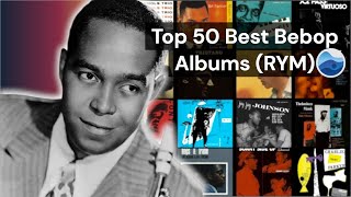 Top 50 Best Bebop Albums Of All Time (Rym) Rate Your / Essential Bebop Albums
