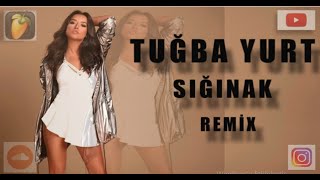 Tuğba Yurt - Sığınak (Gürkan Özdemir Remix ) Resimi