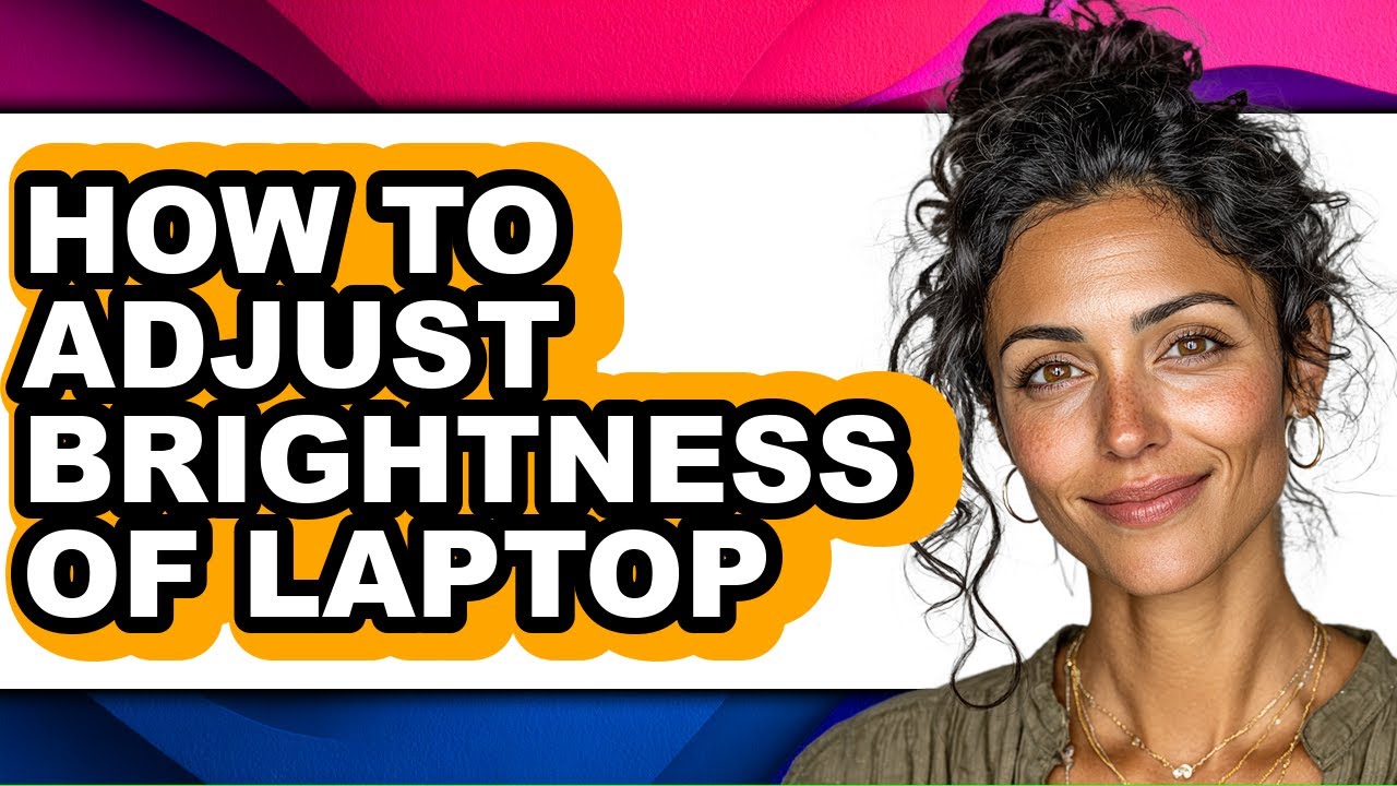 How to Adjust Brightness of Laptop (full Guide) - YouTube