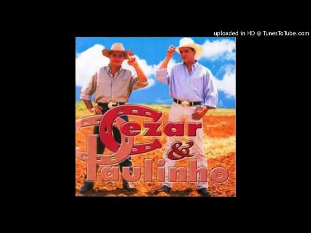 1- Cezar e Paulinho - Tchaca Tchaca Na Butchaca - 1999