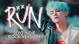 run By Bts Except Its A 2010 Indierock Song mashup