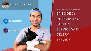 Event Driven Architecture - Integrating FastAPI service With Celery Service