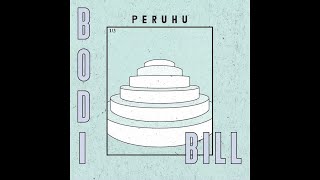 Bodi Bill - Peruhu (Visualizer)