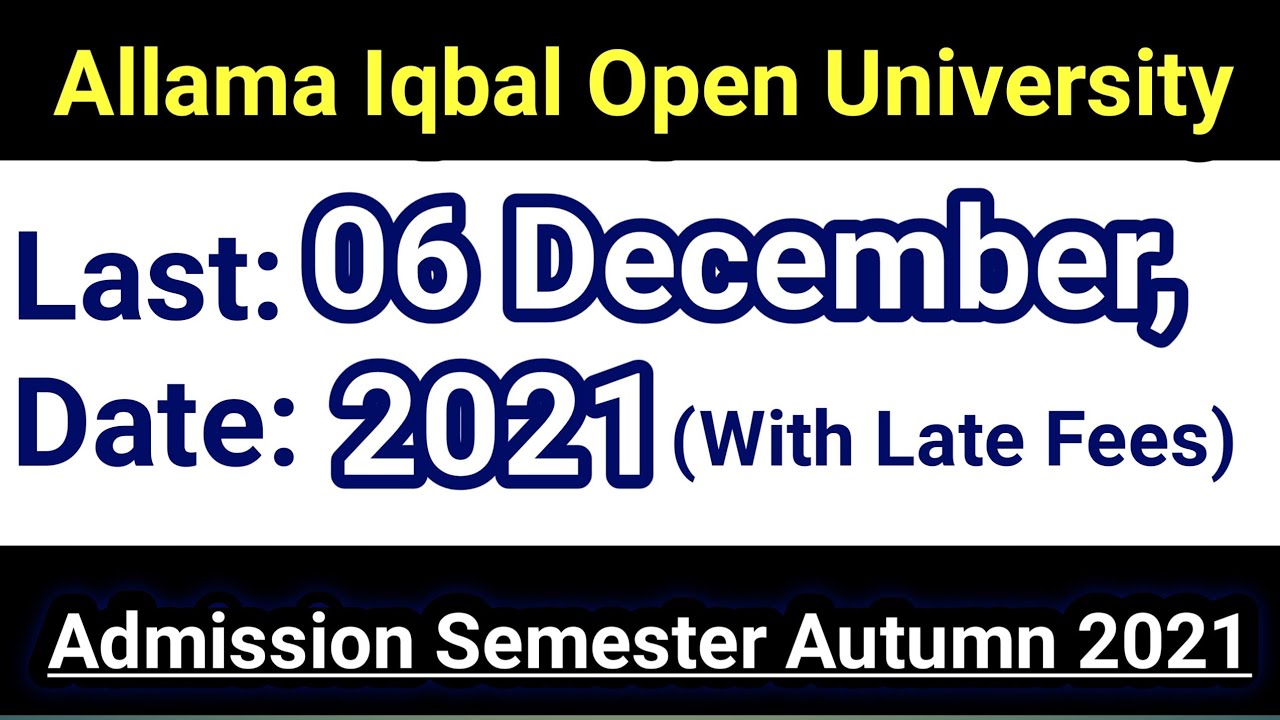 AIOU Online Admission 2021 | Aiou Admission Last Date 2021 | Aiou Admission Autumn 2021