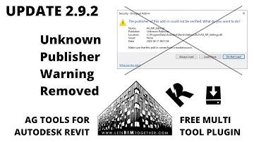 Free Revit Plugin - AG Tools - Part 26 - Update 2.9.2 (Unknown Publisher Warning Removed)