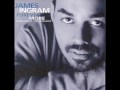 James Ingram-I Believe I Can Fly