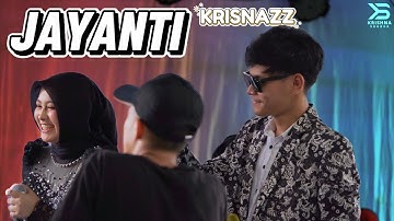 JAYANTI - KRISNAZZ | LIVE SHOW