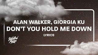 Alan Walker & Georgia Ku - Don't You Hold Me Down (Lyrics) Resimi