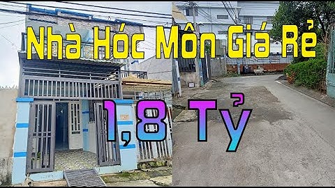Nhà Hóc Môn Giá Rẻ Xuân Thới Đông 1,8 Tỷ | Nhà Đất Hóc Môn