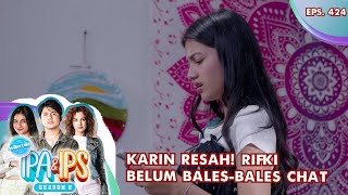 Karin is worried! Rifki hasn't replied to her chats yet - GTV's former science and social science...