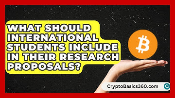 What Should International Students Include in Their Research Proposals? | Grad School Mindset News