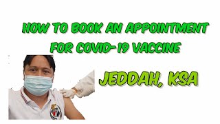 How to book an appointment for covid-19 vaccine using Sehhaty apps. Jeddah KSA/ Bonds Martinez