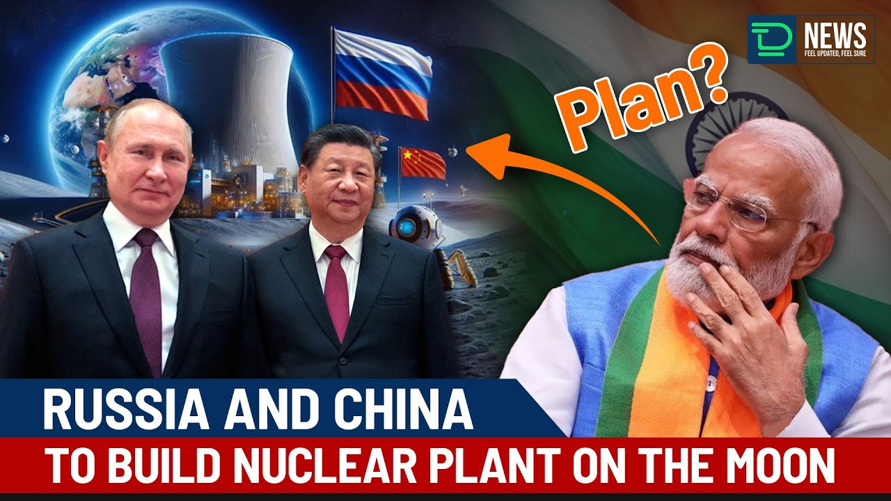 Russia and China to Build Nuclear Plant on the Moon | Deaf Talks News ...