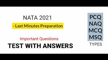 Nata Important question test | PCQ, MCQ, NAQ, MSQ for nata | PCQ in nata, MSQ in nata, | NAQ in nata