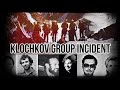 The disappearance of klochkov group gone without a trace  what happened
