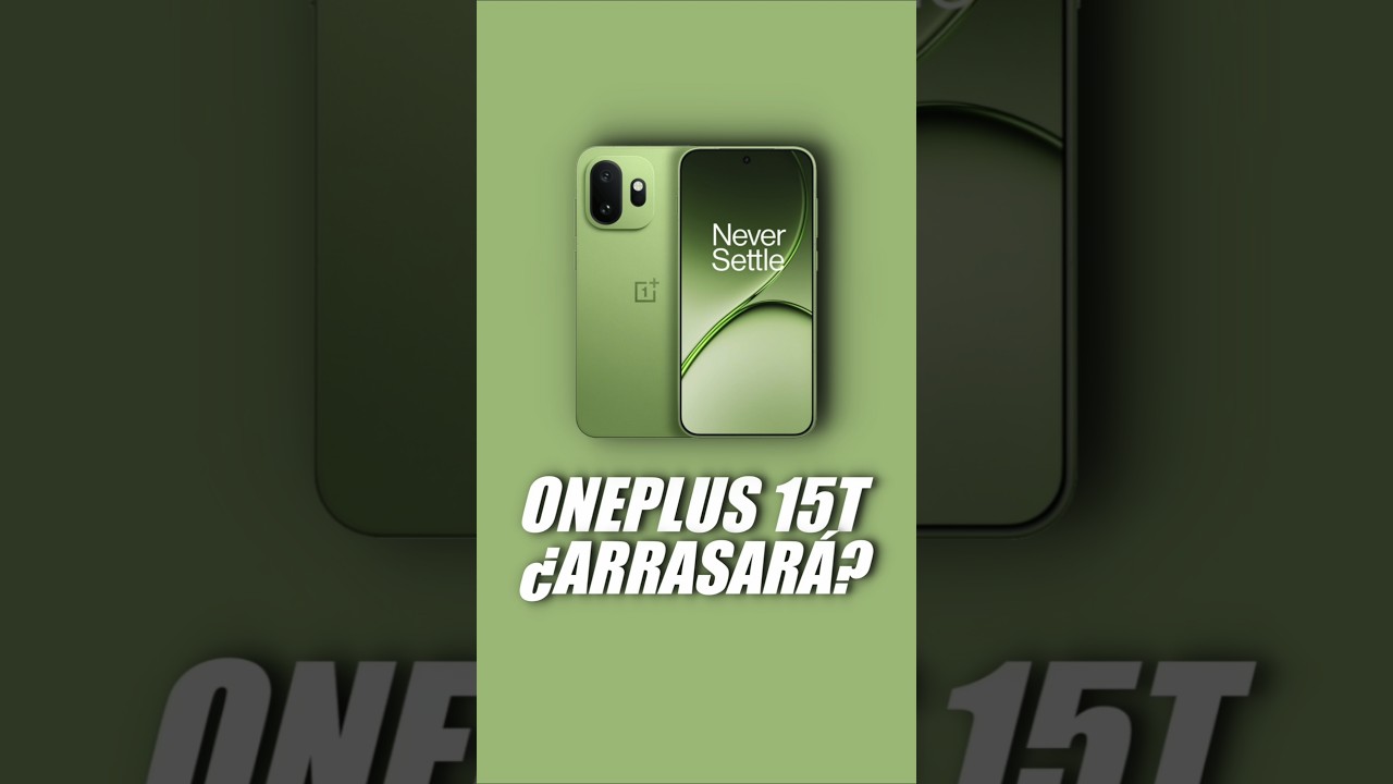 OnePlus 15T, pequeño y muuuuy potente