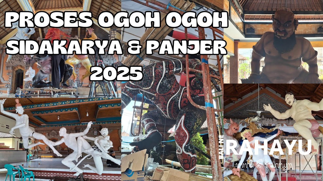 MELIHAT PROSES PEMBUATAN OGOH OGOH 2025 | SIDAKARYA & PANJER | DENPASAR SELATAN