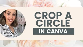 Create a round / circle profile image in Canva