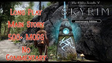 Skyrim Longplay - Main Story - No Commentary - 500+ mods - Part 1