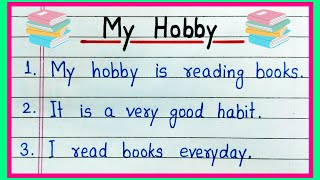 10 lines on My Hobby Essay | My Hobby Reading Books Essay | Essay on My Hobby in English | My Hobby