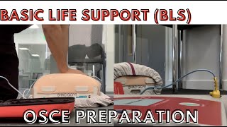 Basic life support (BLS): OSCE Preparation