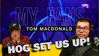 YOU SET US UP! Tom MacDonald \\