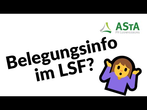 Der AStA erklärt LSF - 09 Belegungsinformation