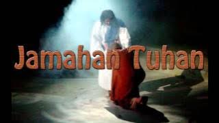 Lagu Rohani Kristen - Jamahan Tuhan