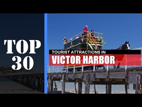 TOP 30 VICTOR HARBOR Attractions (Things to Do & See)