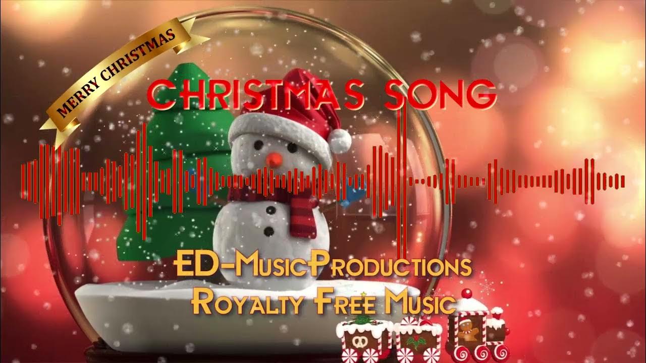 Christmas Song - Royalty Free Music for Videos - YouTube