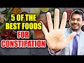 5 Best Foods For Constipation | Foods That Relieve Constipation | Sameer Islam Videos