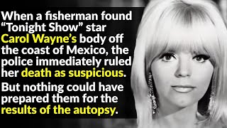 Famous The Life Of Carol Wayne Is Far Darker Than We Realized _ untold story Net Worth
