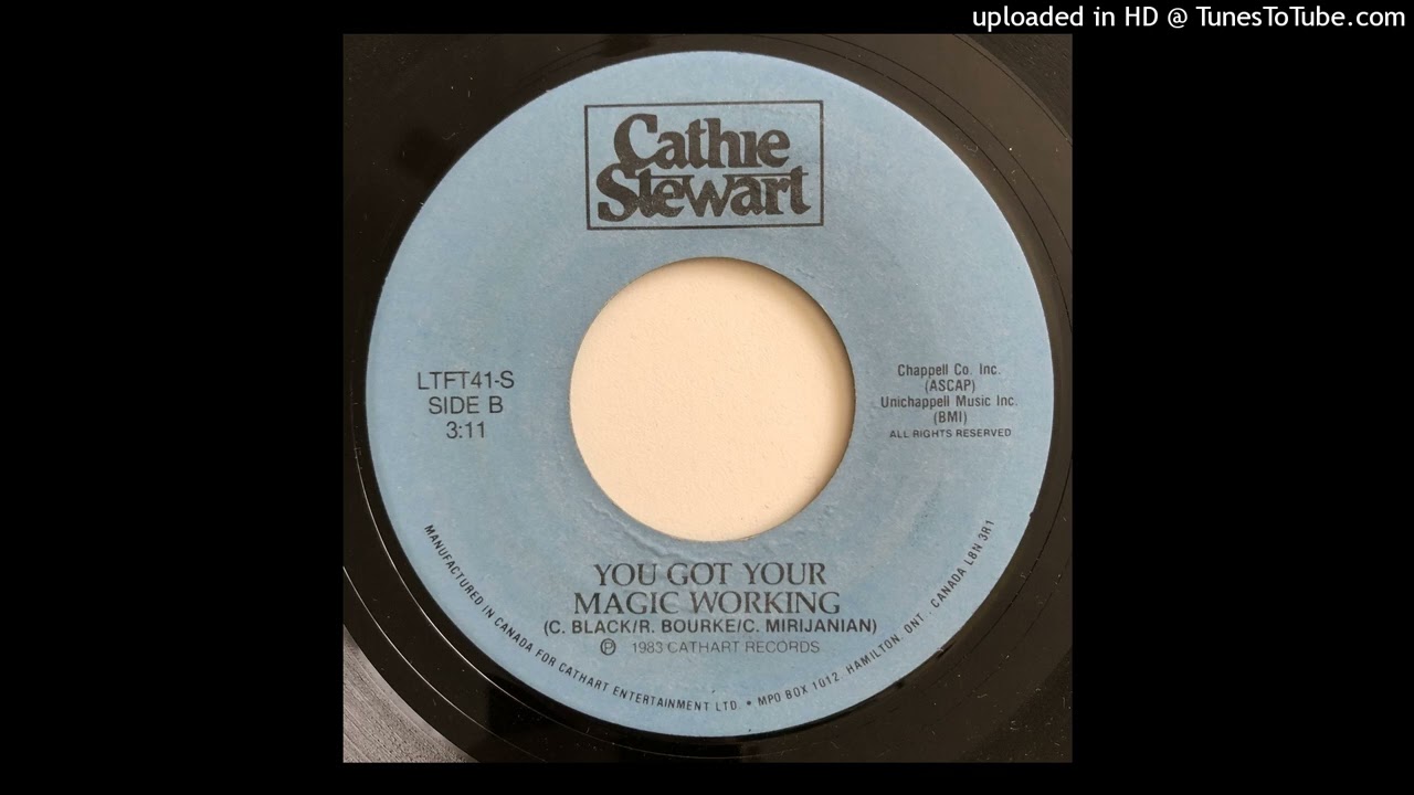 Cathie Stewart - You Got Your Magic Working