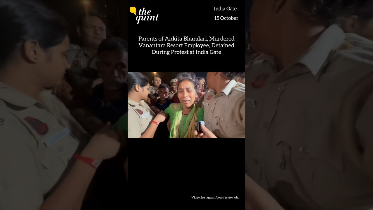 Murdered Vanantara Resort Employee Ankita Bhandari's Parents Detained During Protest at India Gate