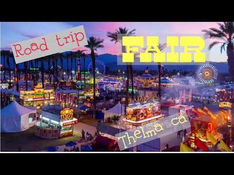 Road trip to Indio ca./ riverside County fair