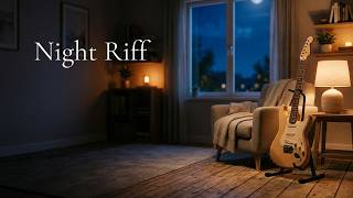 Night Riff โ A Melody for Quiet Hours | Lo-fi Guitar for Sleep & Relax