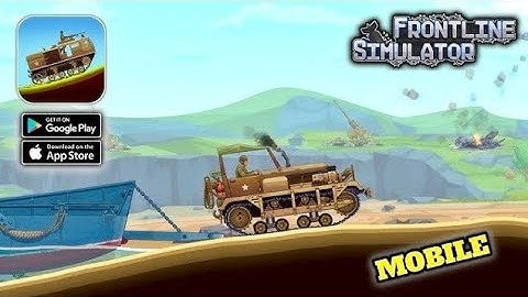 Frontline: Truck Simulator Gameplay Walkthrough Part 2 (Android, iOS)