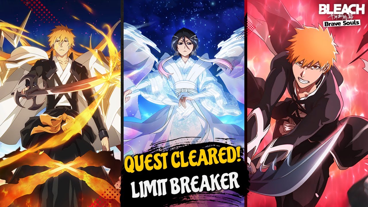 32 STAGES CLEARED 👑 LIMIT BREAKER QUEST - ICHIGO, RUKIA, ICHIGO 👑 | 
