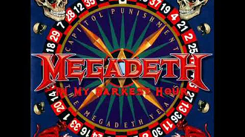 Megadeth - In My Darkest Hour