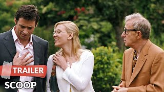 Scoop (2006) Trailer | Woody Allen | Scarlett Johansson | Hugh Jackman