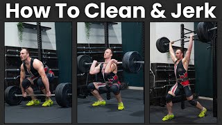 How To Clean &amp; Jerk Tutorial - Beginners Guide &amp; Progressions