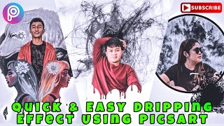 Quick & Easy PicsArt Dripping Effect l PicsArt Editing Tutorial | PicsArt Photo Editing