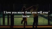 I Love You More Than You Will Ever Know By Nevershoutnever Lyrics Youtube I Love You More Than You Will Ever Know By Nevershoutnever Lyrics Youtube