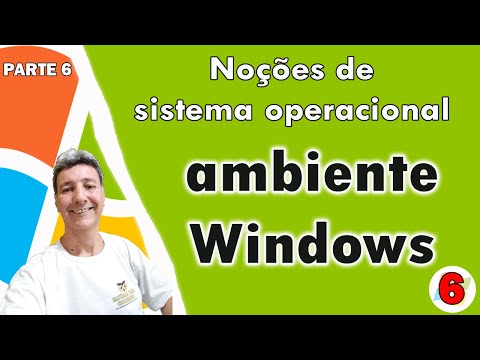 Noções de sistema operacional ambiente Windows – Parte 6