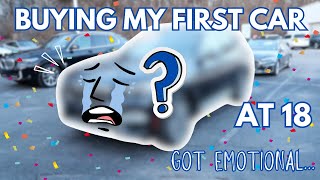 BUYING my FIRST CAR at 18! | (Got Emotional)