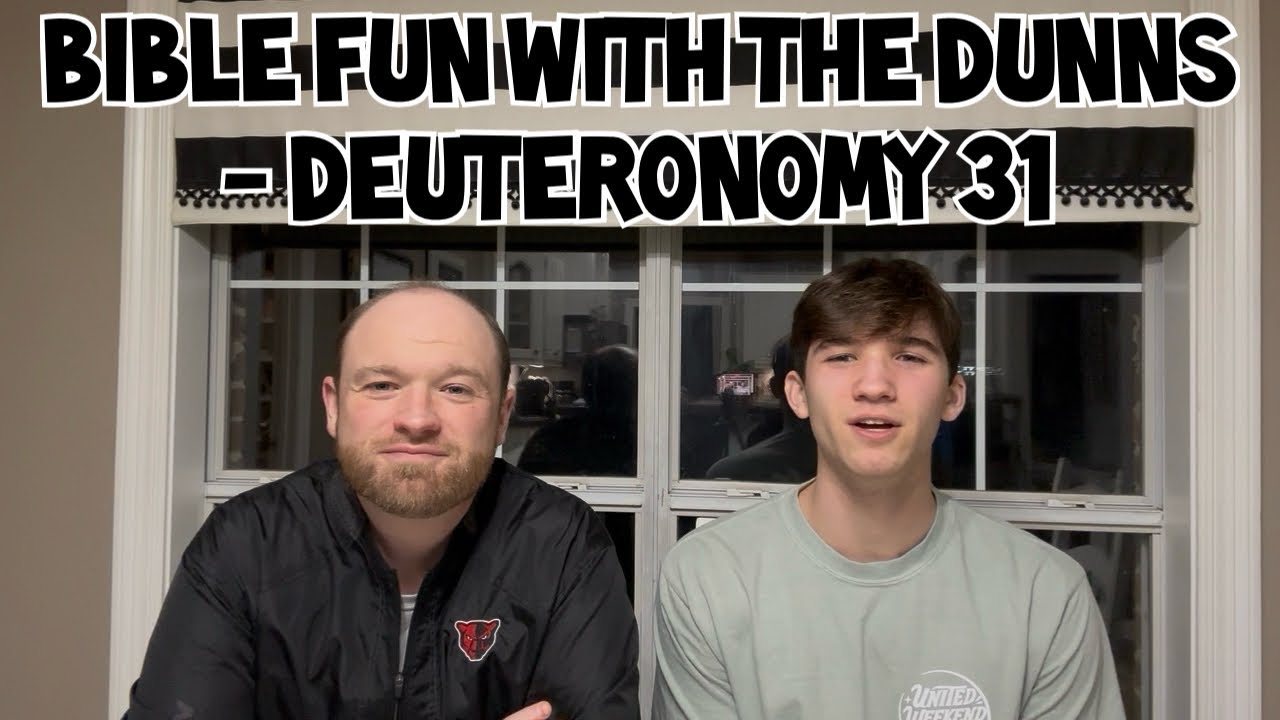 Забавные библейские истории с семьей Данн - Второзаконие 31