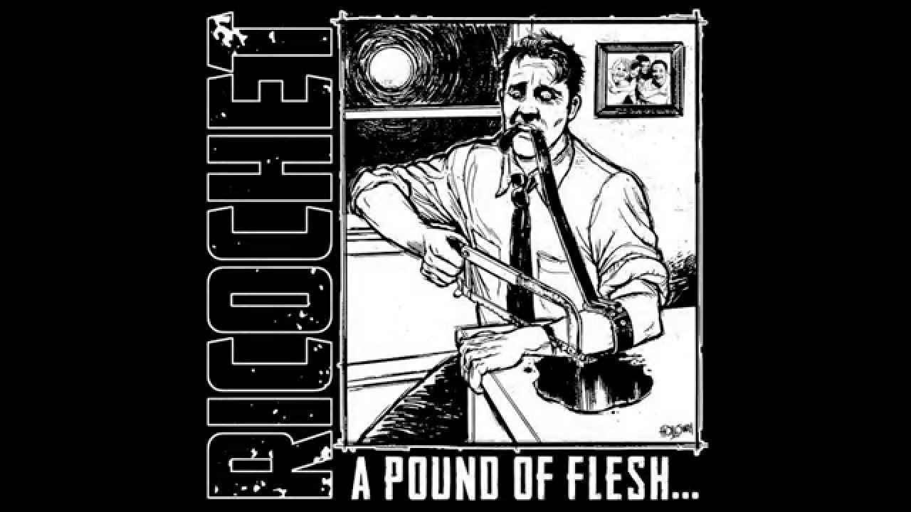Ricochet - A Pound Of Flesh (Live)