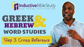 Word Studies - Step 3: See It in the Rest of the Bible