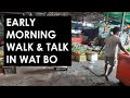 Early morning walk and talk around Siem Reap, Cambodia - living in Siem Reap, Cambodia